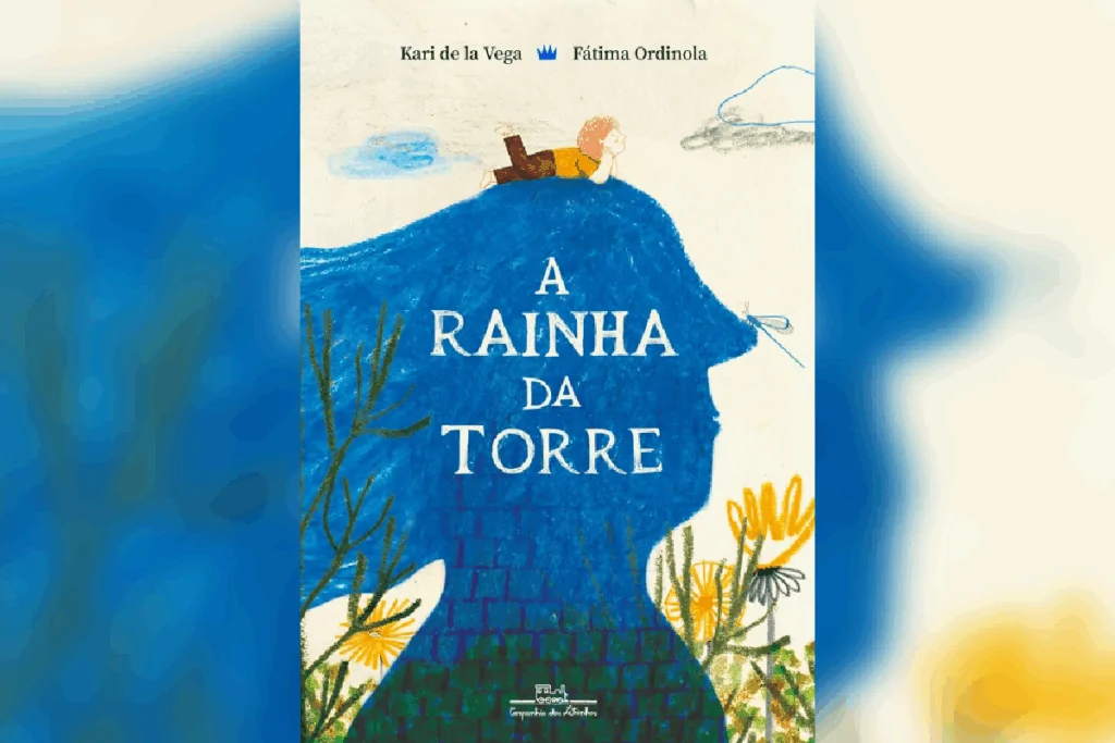 Capa do livro "A rainha da torre", que mostra uma criança deitada sobre a silhueta azul de uma mulher com flores amarelas ao redor