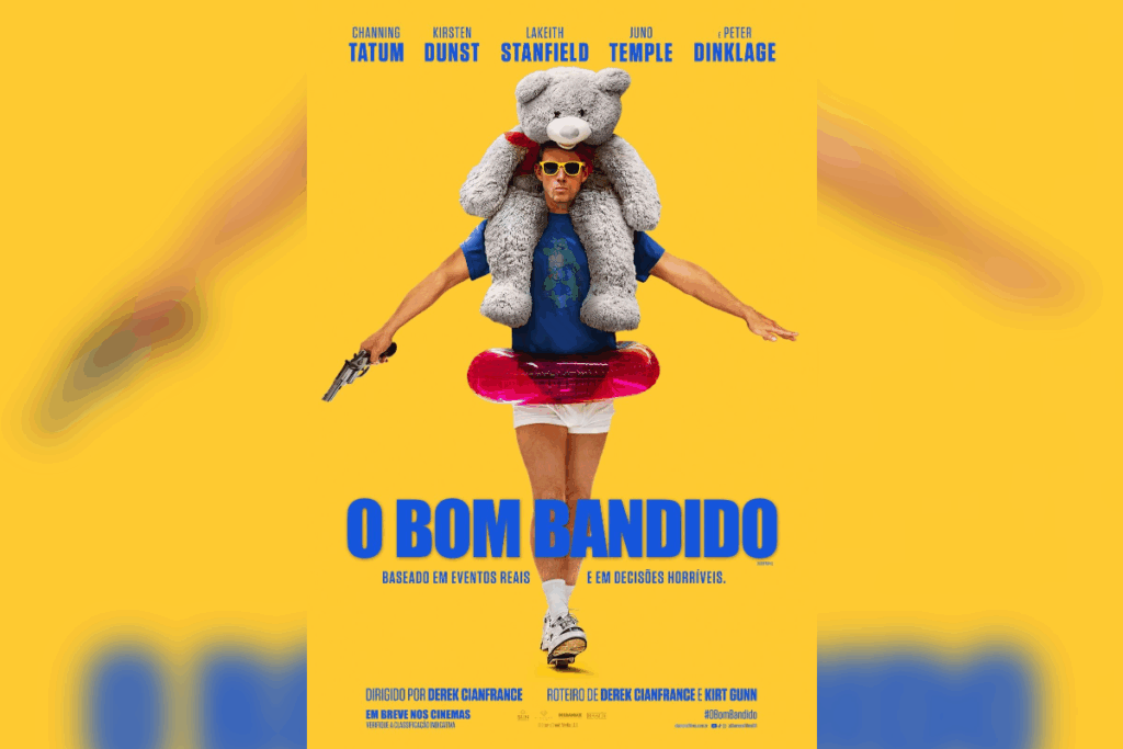 Pôster de "O Bom Bandido", com personagem excêntrico em traje inusitado segurando arma e urso de pelúcia