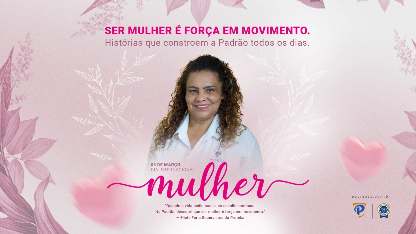 Mulher na Padrão Serviços: a força em movimento