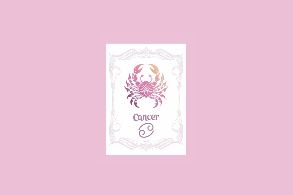 Um cartão branco com uma moldura ornamentada em rosa claro contém a ilustração de um caranguejo com um gradiente de roxo a laranja, e o texto "Cancer" acima do símbolo do caranguejo, tudo sobre um fundo rosa sólido.