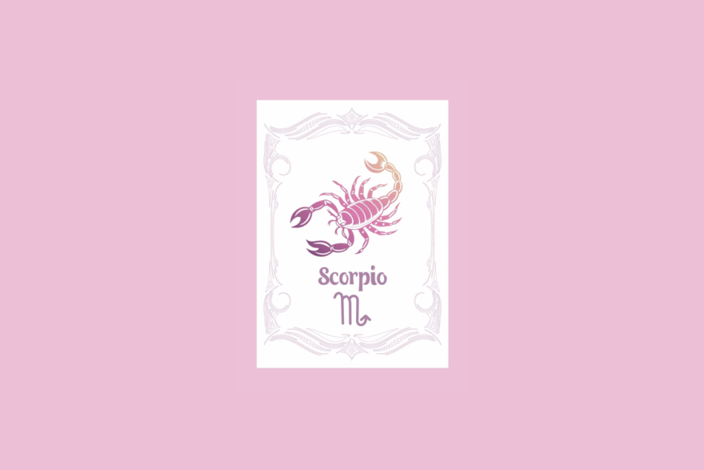 Um cartão branco com uma moldura ornamentada em rosa claro contém a ilustração de um escorpião com um gradiente de roxo a laranja, e o texto "Scorpio" acima do símbolo do escorpião, tudo sobre um fundo rosa sólido.