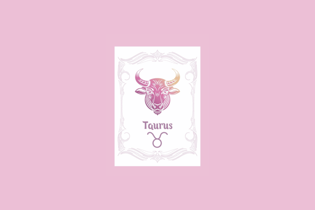 Um cartão branco com uma moldura ornamentada em rosa claro contém a ilustração da cabeça de um touro com um gradiente de roxo a laranja, e o texto "Taurus" acima do símbolo do touro, tudo sobre um fundo rosa sólido.